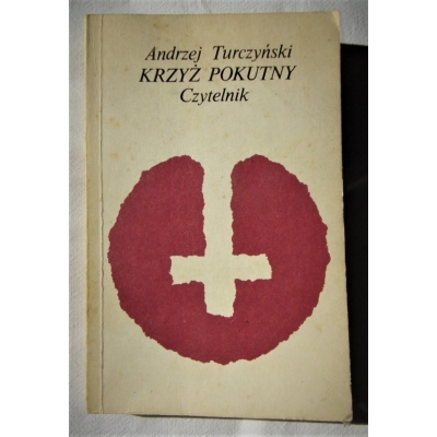 Turczyński A. KRZYŻ POKUTNY